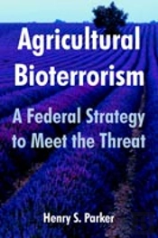 Agricultural Bioterrorism