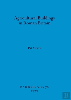 Bertrand.pt - Agricultural Buildings In Roman Britain