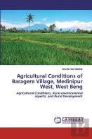 Agricultural Conditions Of Baragere Village, Medinipur West, West Beng