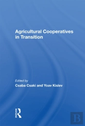 Agricultural Cooperatives In Transition