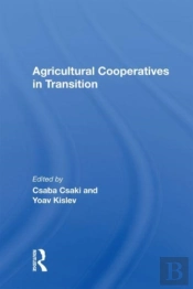 Agricultural Cooperatives In Transition