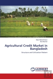 Agricultural Credit Market In Bangladesh