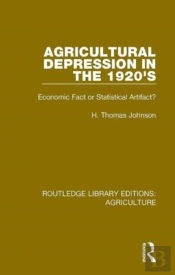 Agricultural Depression In The 1920'S