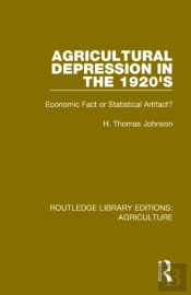 Agricultural Depression In The 1920'S