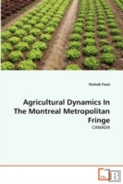 Bertrand.pt - Agricultural Dynamics In The Montreal Metropolitan Fringe
