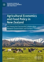 Agricultural Economics And Food Policy In New Zealand