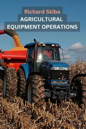 Agricultural Equipment Operations