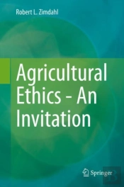 Agricultural Ethics - An Invitation