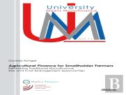 Agricultural Finance For Smallholder Farmers
