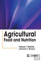 Agricultural Food And Nutrition