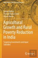 Agricultural Growth And Rural Poverty Reduction In India