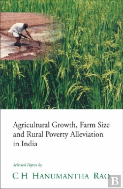 Bertrand.pt - Agricultural Growth, Farm Size And Rural Poverty Alleviation In India