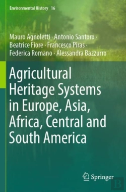 Bertrand.pt - Agricultural Heritage Systems In Europe, Asia, Africa, Central And South America