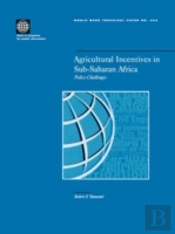 Agricultural Incentives In Sub-Saharan Africa