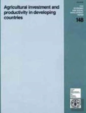 Agricultural Investment And Productivity In Developing Countries