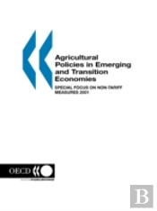 Agricultural Policies In Emerging And Transition Economies: Special Focus On Non-Tariff Measures 2001