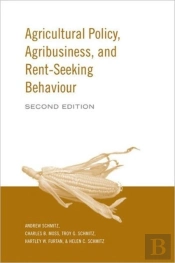 Agricultural Policy, Agribusiness And Rent-Seeking Behaviour