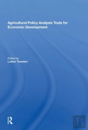 Agricultural Policy Analysis Tools For Economic Development