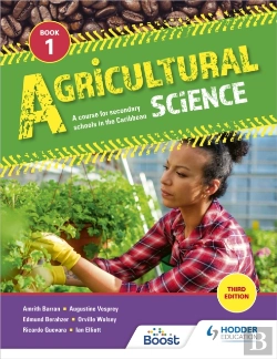 Bertrand.pt - Agricultural Science Book 1: A Course For Secondary Schools In The Caribbean
