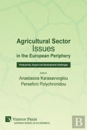 Agricultural Sector Issues In The European Periphery