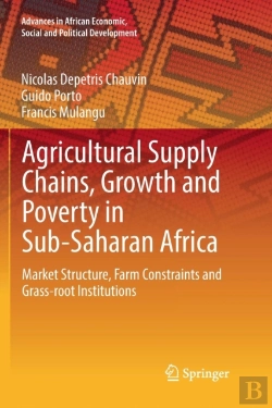 Bertrand.pt - Agricultural Supply Chains, Growth And Poverty In Sub-Saharan Africa