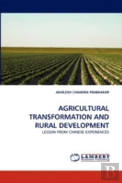 Agricultural Transformation And Rural Development