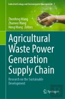 Agricultural Waste Power Generation Supply Chain