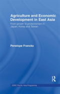 Agriculture And Economic Development In East Asia