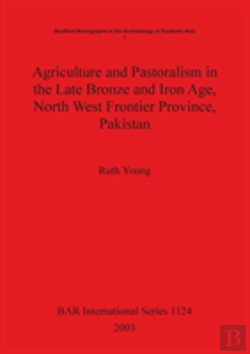 Bertrand.pt - Agriculture And Pastoralism In The Late Bronze And Iron Age North West Frontier Province Pakistan