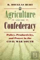 Agriculture And The Confederacy