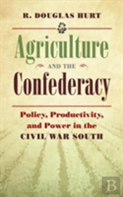 Agriculture And The Confederacy