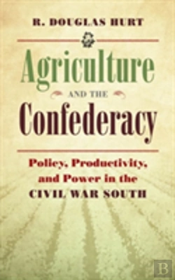 Bertrand.pt - Agriculture And The Confederacy