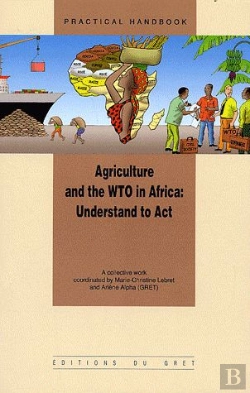 Bertrand.pt - Agriculture And The Wto In Africa ; Understand To Act