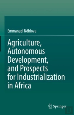 Bertrand.pt - Agriculture, Autonomous Development, And Prospects For Industrialization In Africa