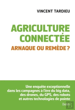Bertrand.pt - Agriculture Connectée ; Arnaque Ou Remède ?