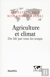 Agriculture Et Climat : Du Blé Par Tous Les Temps