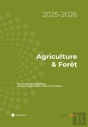 Agriculture Et Forêt (Édition 2025/2026)