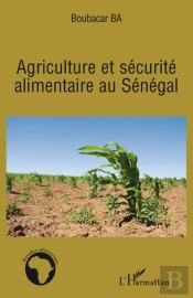 Agriculture Et Securité Alimentaire Au Sénégal