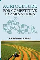 Agriculture For Competitive Examinations