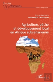 Agriculture, Pêche Et Développement Local En Afrique Subsaharienne