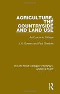 Agriculture, The Countryside And Land Use