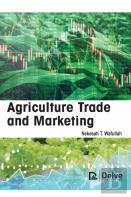 Agriculture Trade And Marketing
