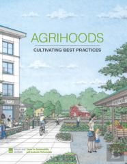 Agrihoods: Cultivating Best Practices