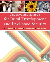 Agro-Enterprises For Rural Development And Livelihood Security