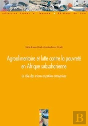 Agroalimentaire Et Lutte Contre La Pauvreté En Afrique Subsaharienne