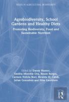 Agrobiodiversity, School Gardens And Healthy Diets