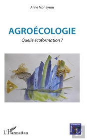 Agroecologie - Quelle Ecoformation ?