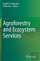 Agroforestry And Ecosystem Services