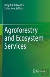 Agroforestry And Ecosystem Services