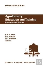 Agroforestry Education And Training: Present And Future